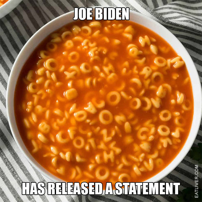 Joe Biden Has Released a Statement