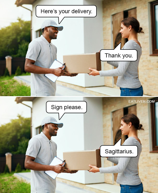 Sagittarius Meme: Here’s Your Delivery